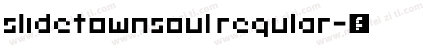 slidetownsoul regular字体转换